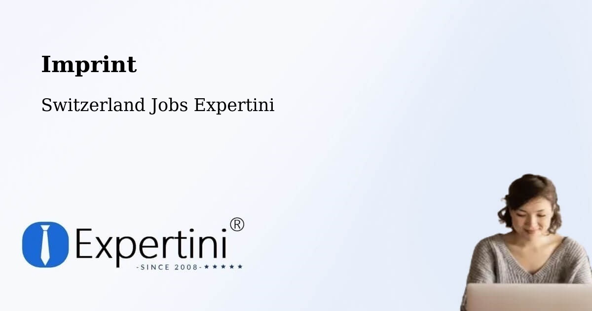Imprint – Lotzwil - Switzerland Jobs Expertini